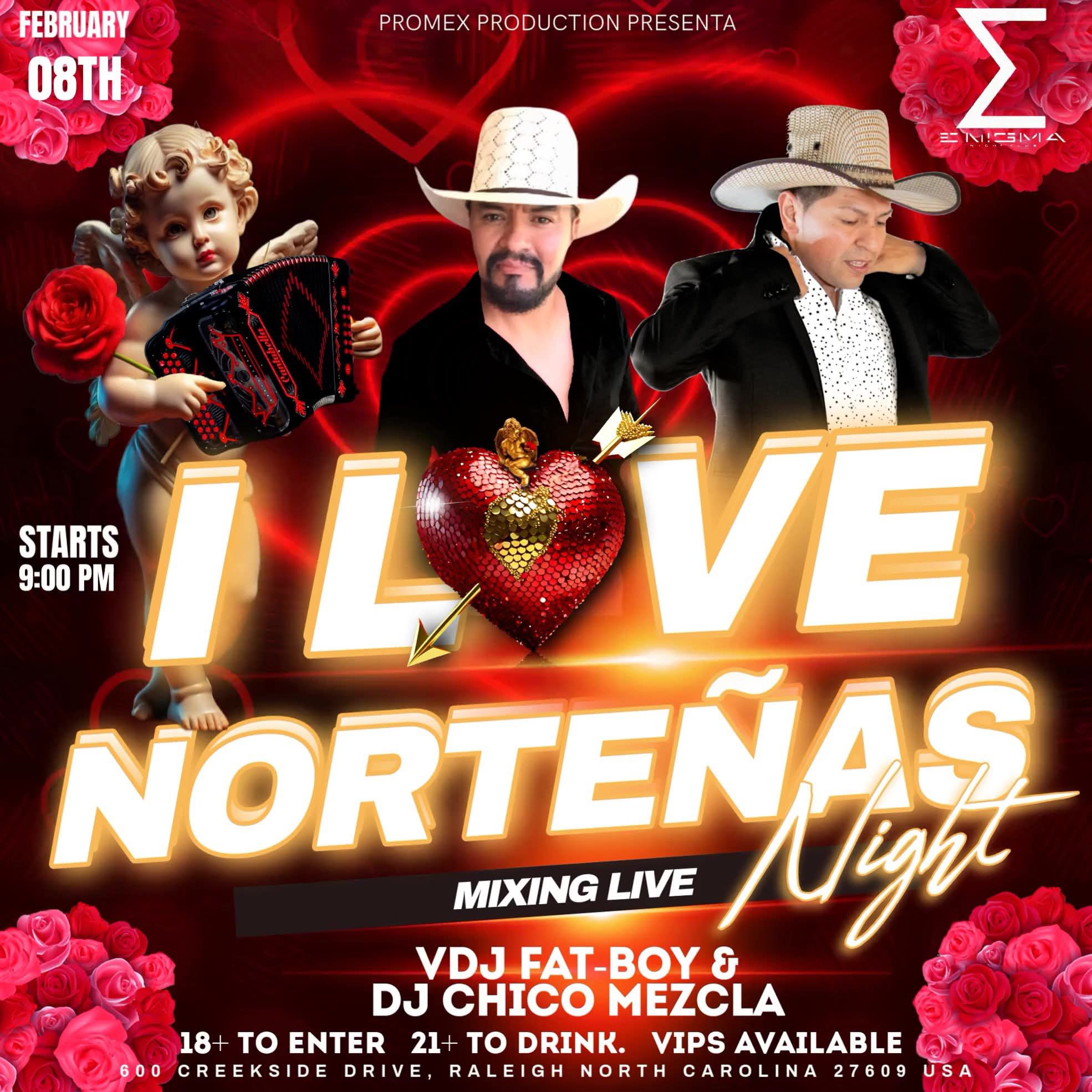 I LOVE NORTEÑAS